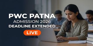 PWC Patna PG Admission 2026 Deadline Extended; Apply by July 31 @pwcadmissions.in